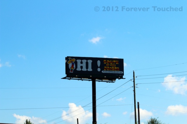 South of the Border Hi! Billboard